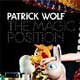 Patrick Wolf — The Magic Position